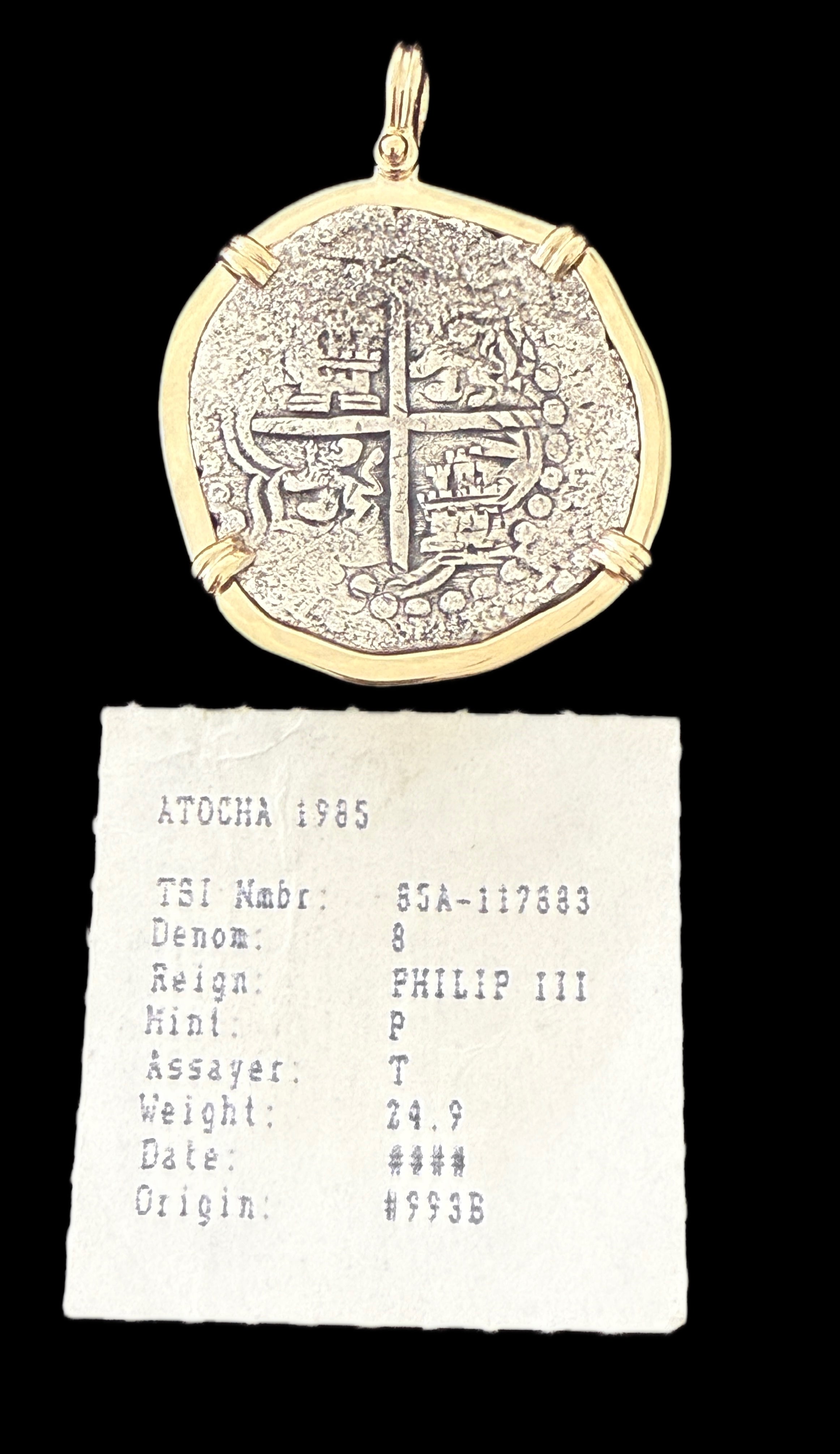 Atocha 8 Reales Grade 1 Assayer T Mounted in 8.3 grams 14k Gold